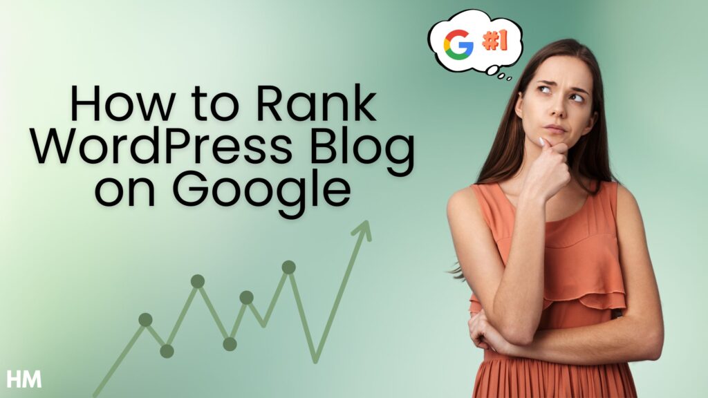 How to Rank WordPress Blog on Google