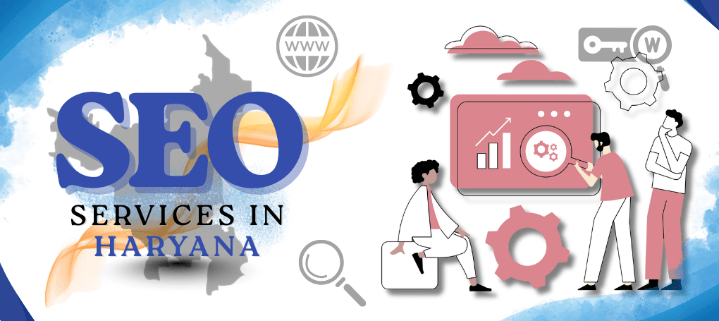 Best SEO Services in Haryana