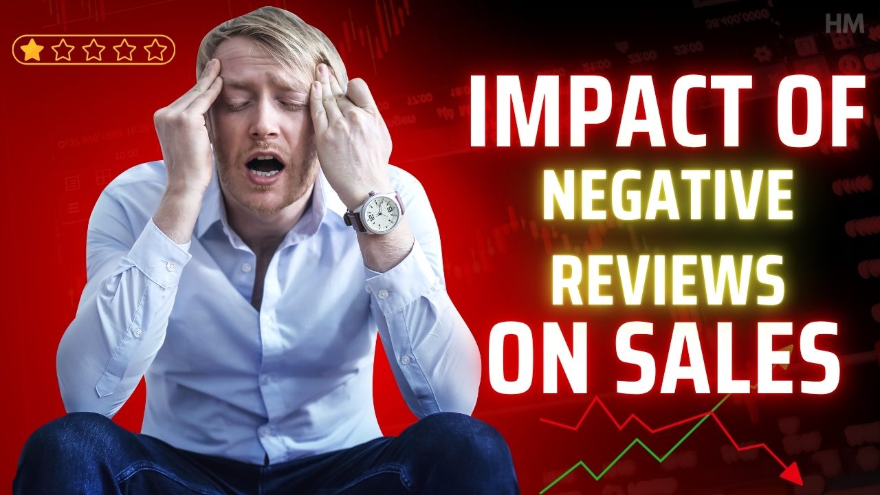 Impact of Negative Reviews on Sales