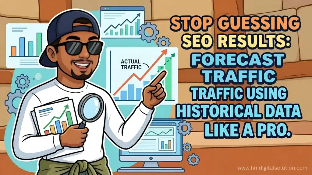 SEO Forecasting: Predict Traffic & Revenue Using Historical Data