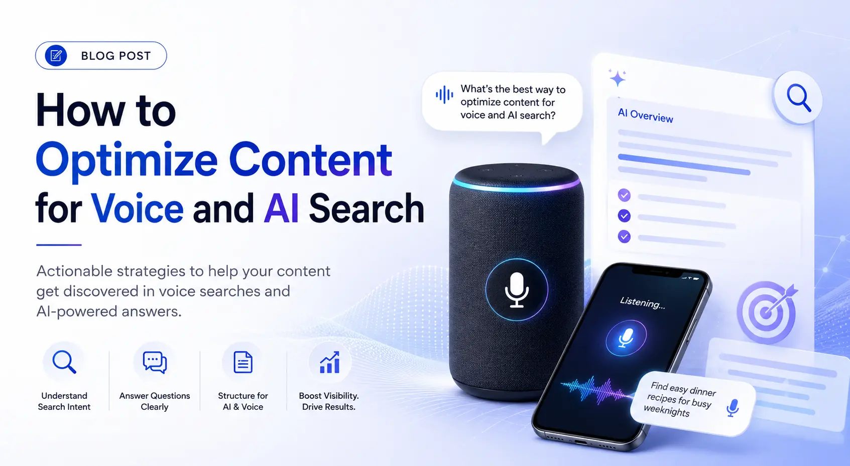 How to Optimize Content for Voice and AI Search